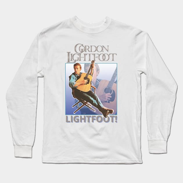 Gordon Lightfoot Long Sleeve T-Shirt by SIX8OY